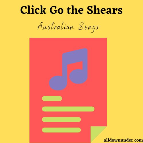 Click Go the Shears – Australian Songs