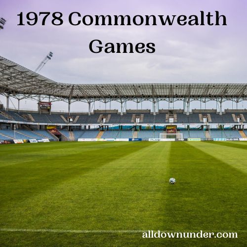1978 Commonwealth Games – Edmonton, Canada