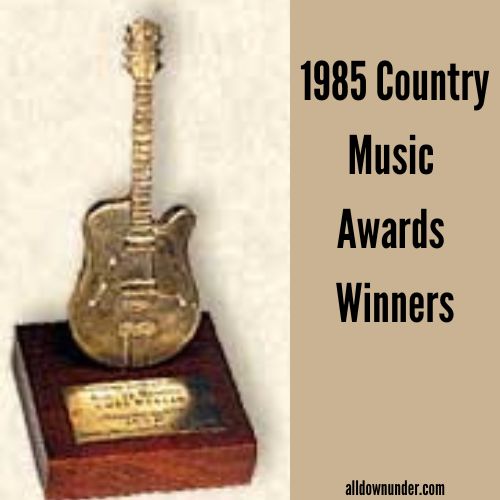 1985 Country Music Awards Winners