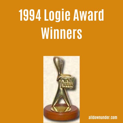 1994 Logie Award Winners All Down Under