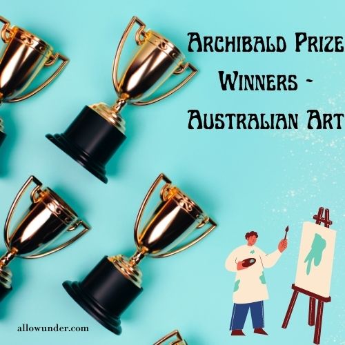Archibald Prize Winners