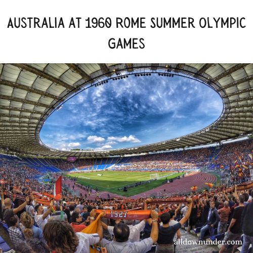 Australia at 1960 Rome Summer Olympic Games
