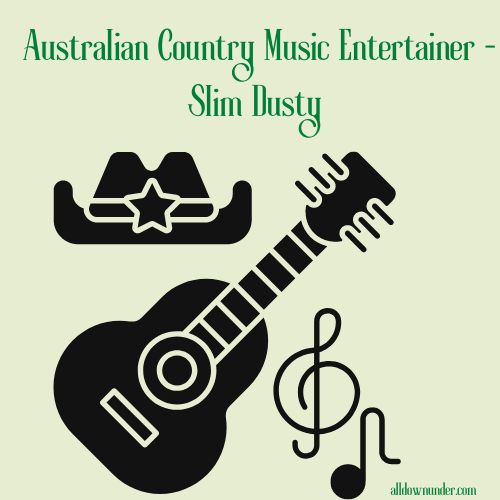Australian Country Music Entertainer - Slim Dusty (3)
