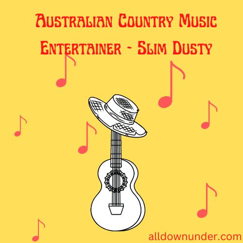 Australian Country Music Entertainer - Slim Dusty (5)