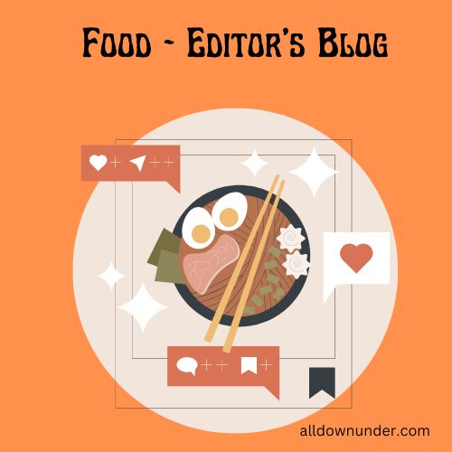 Food - Editor's Blog