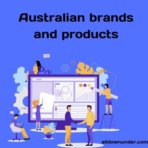 Australian Brands and Products
