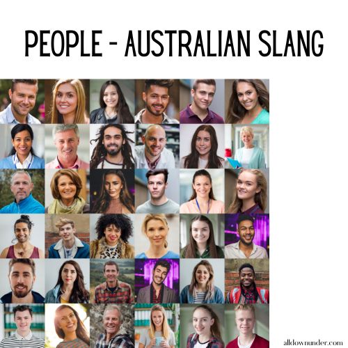 Differnt Words that Represent People in Australia – Australian Slang