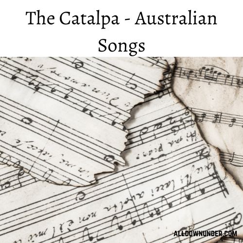 The Catalpa – Australian Songs