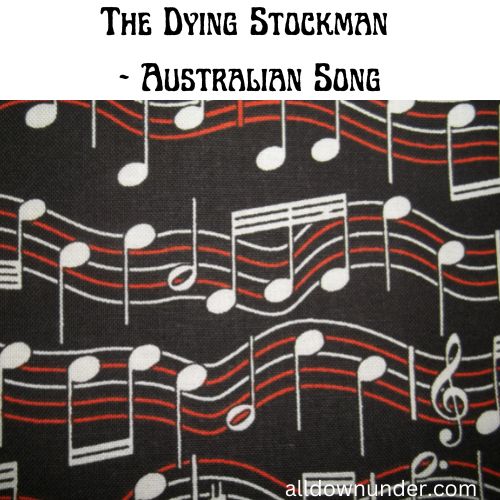 The Dying Stockman - Australian Song