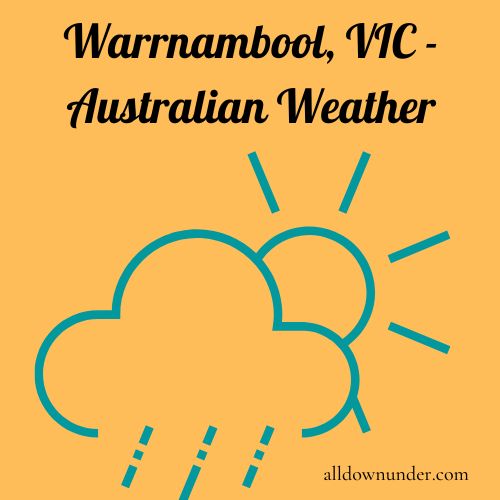 Warrnambool, VIC – Australian Weather