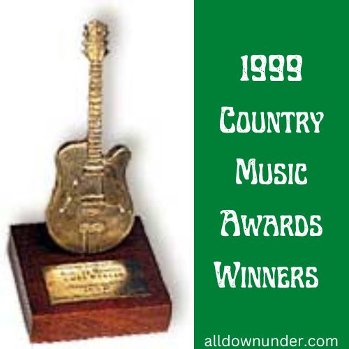 1999 Country Music Awards Winners