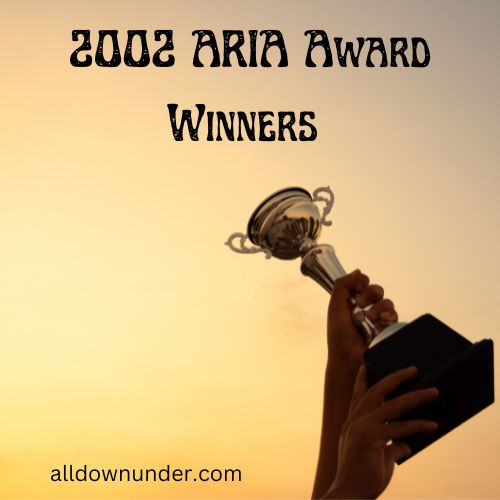 2002 ARIA Award Winners