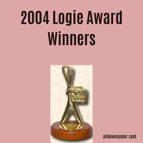 2004 Logie Award Winners