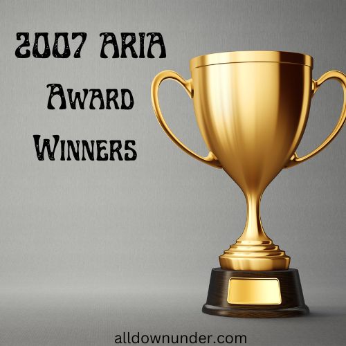 2007 ARIA Award Winners