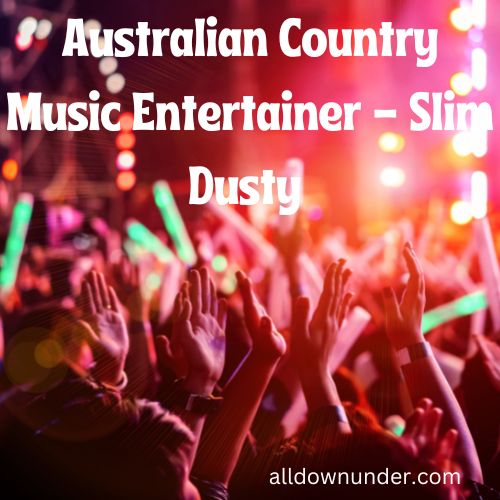 Australian Country Music Entertainer – Slim Dusty Singles
