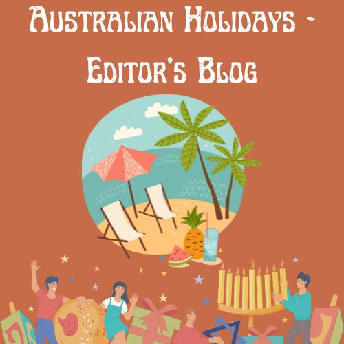Holidays – Editor’s Blog