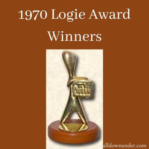 1970 Logie Award Winners