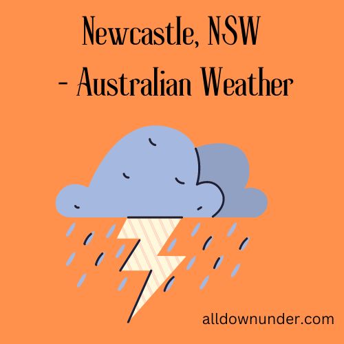 Newcastle, NSW - Australian Weather