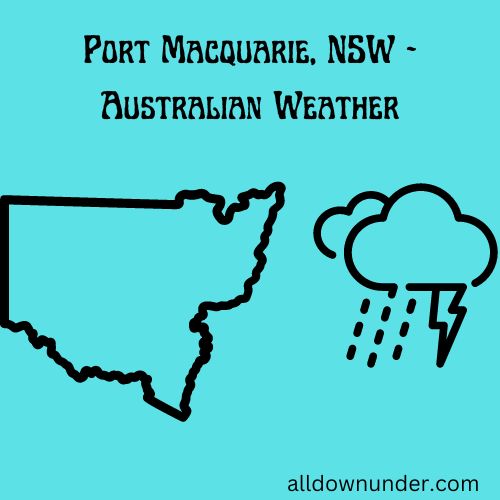 Port Macquarie, NSW - Australian Weather