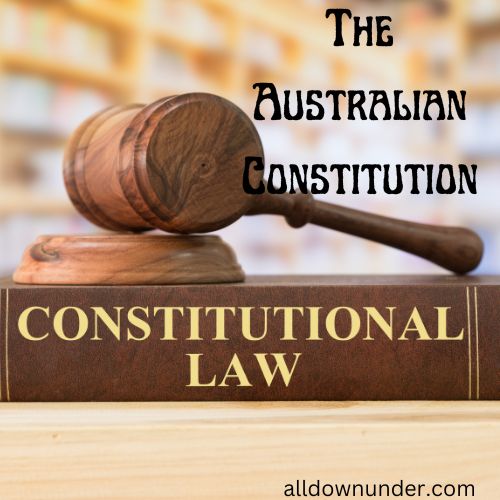 The Australian Constitution – Preamble