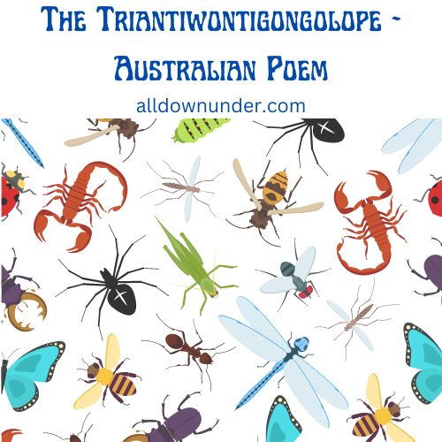 The Triantiwontigongolope - Australian Poem