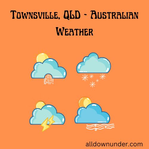 Townsville, QLD - Australian Weather