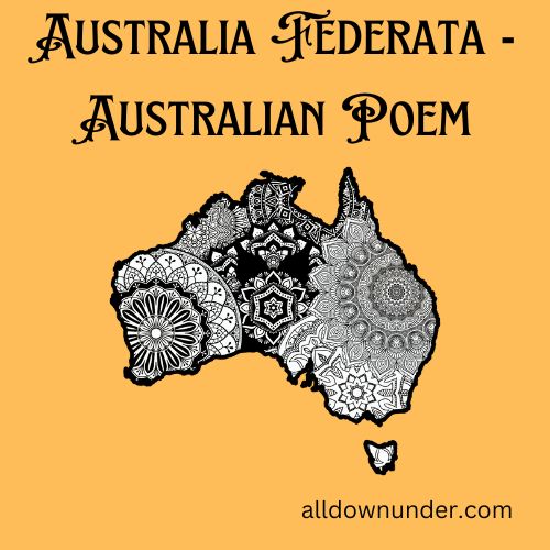 Australia Federata - Australian Poem