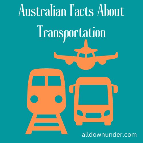 Australian Facts About Transportation