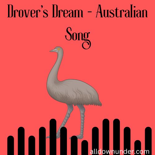 Drover's Dream - Australian Song