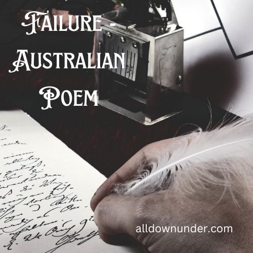 Failure - Australian Poem
