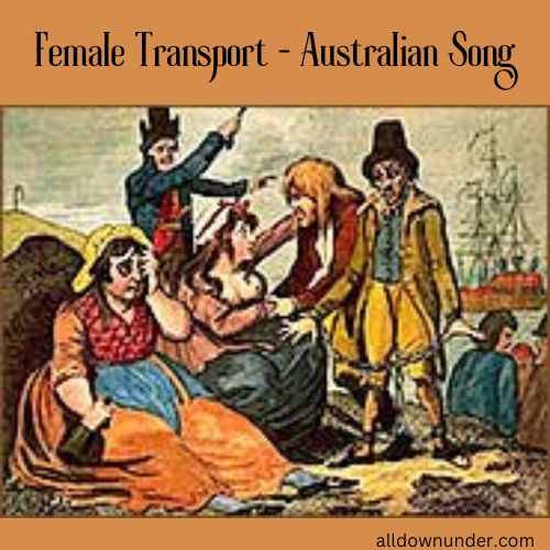 Female Transport - Australian Song