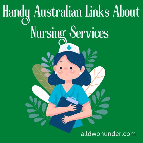 Handy Australian Links About Nursing Services