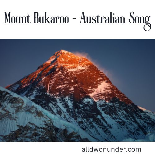 Mount Bukaroo - Australian Song