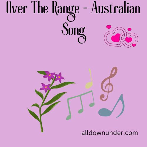 Over The Range - Australian Song