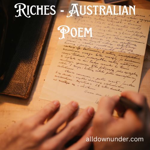 Riches - Australian Poem