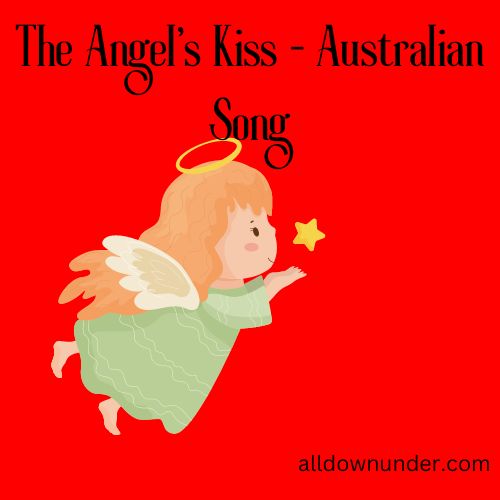 The Angel's Kiss - Australian Song