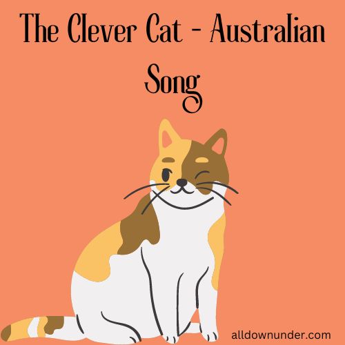 The Clever Cat - Australian Song