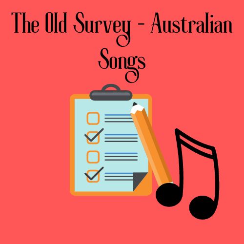 The Old Survey - Australian Songs